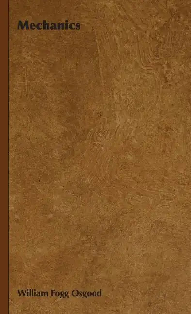 Mechanics - Hardcover