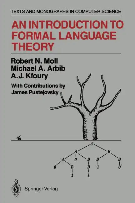 An Introduction to Formal Language Theory - Paperback