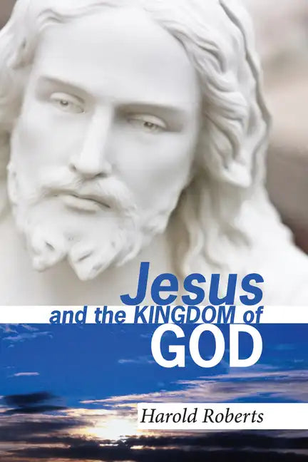 Jesus and the Kingdom of God - Paperback