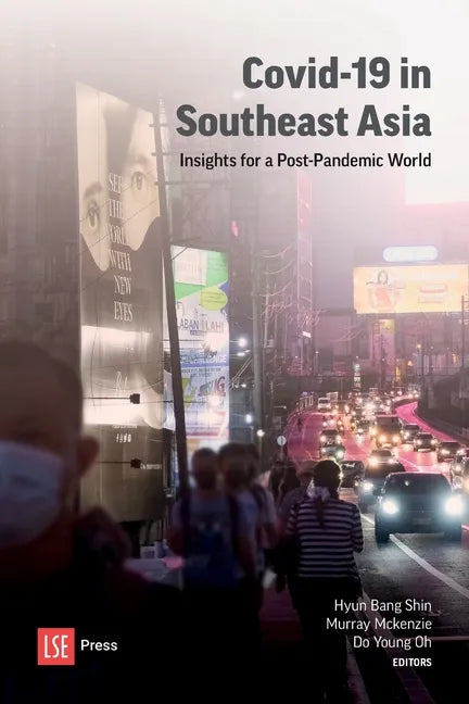COVID-19 in Southeast Asia: Insights for a post-pandemic world - Paperback