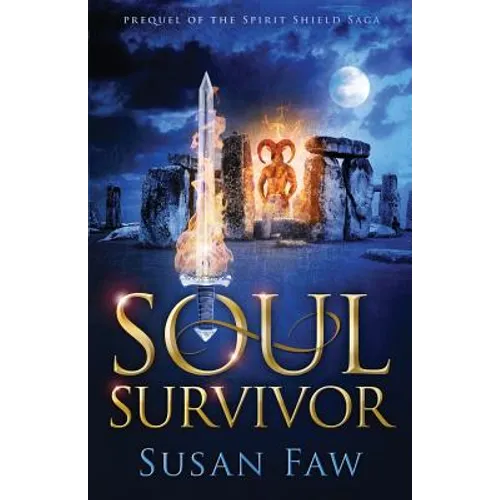 Soul Survivor: Prequel of the Spirit Shield Saga - Paperback