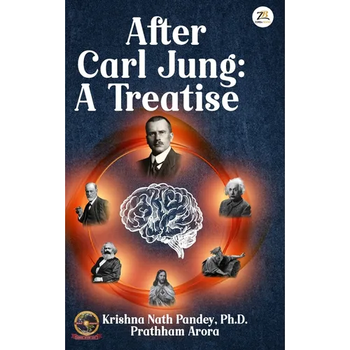 After Carl Jung: A Treatise - Hardcover