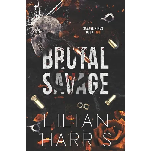 Brutal Savage: A Single Dad Forced Marriage Irish Mafia Romance - Paperback