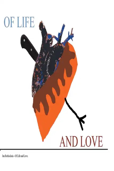 Of Life and Love - Paperback