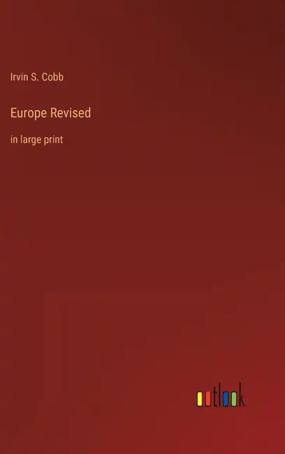 Europe Revised: in large print - Hardcover