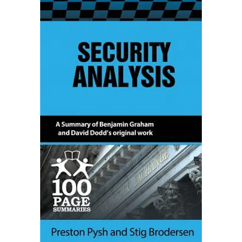 Security Analysis: 100 Page Summary - Paperback