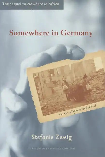 Somewhere in Germany - Hardcover