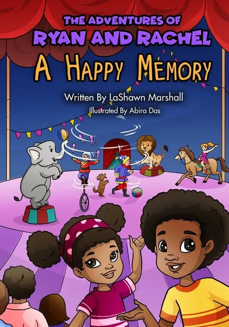 The Adventures of Ryan & Rachel: A Happy Memory - Paperback