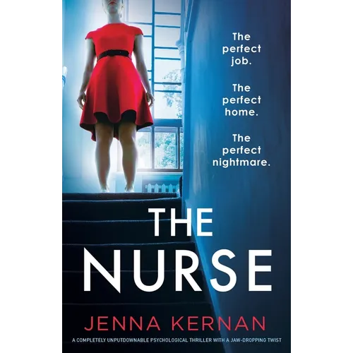 The Nurse: A completely unputdownable psychological thriller with a jaw-dropping twist - Paperback