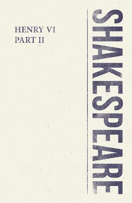 Henry VI, Part II - Paperback