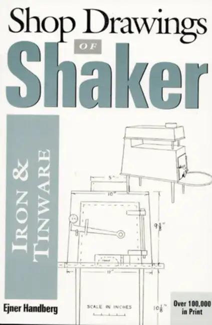 Shop Drawings of Shaker Iron and Tinware - Paperback