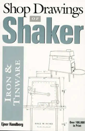 Shop Drawings of Shaker Iron and Tinware - Paperback