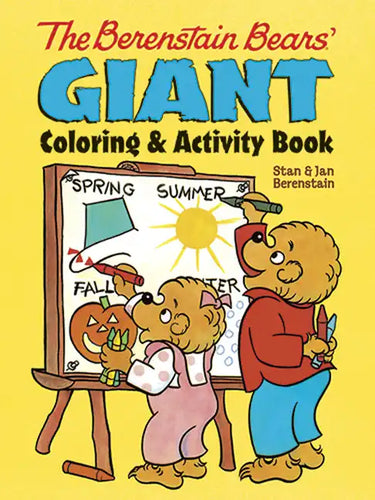 The Berenstain Bears' Giant Coloring and Activity Book - Paperback