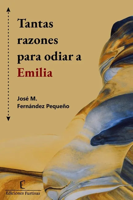 Tantas razones para odiar a Emilia - Paperback