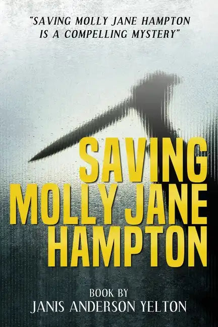 Saving Molly Jane Hampton - Paperback