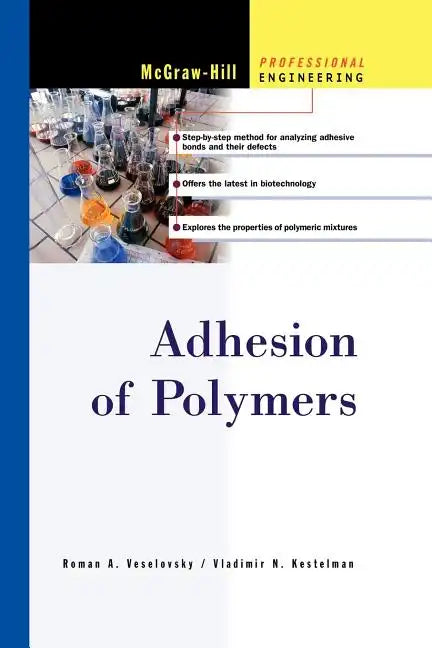 Adhesion of Polymers - Paperback