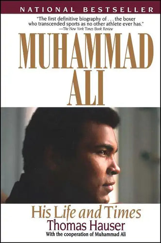 Muhammad Ali: His Life and Times - Paperback
