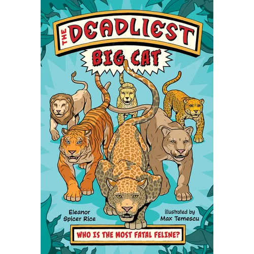 The Deadliest: Big Cat - Paperback
