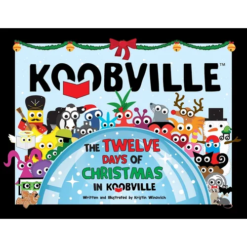 The Twelve Days of Christmas in Koobville (Koobville) - Paperback
