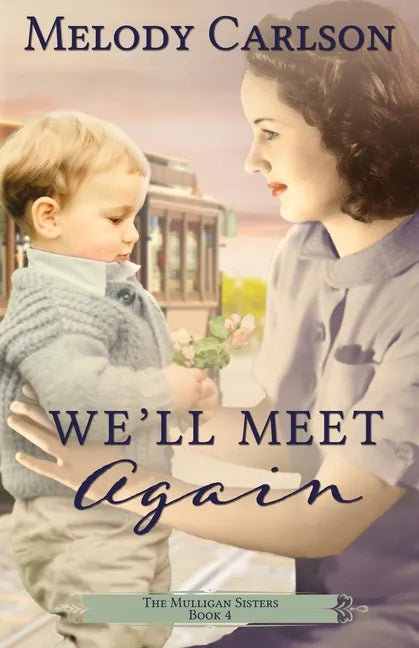 We'll Meet Again - Paperback
