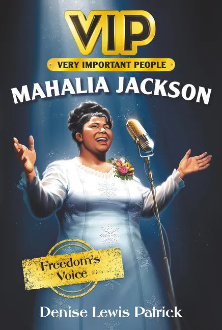 Vip: Mahalia Jackson: Freedom's Voice - Paperback