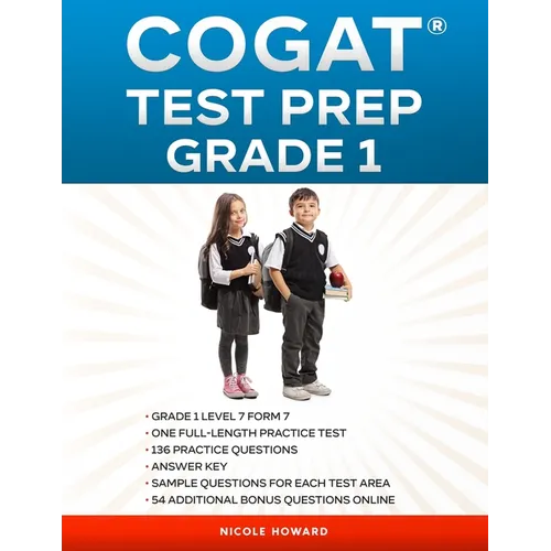 Cogat(r) Test Prep Grade 1: Grade 1, Level 7, Form 7, One Full-Length Practice Test, 136 Practice Questions, Answer Key, Sample Questions for Each Tes - Paperback