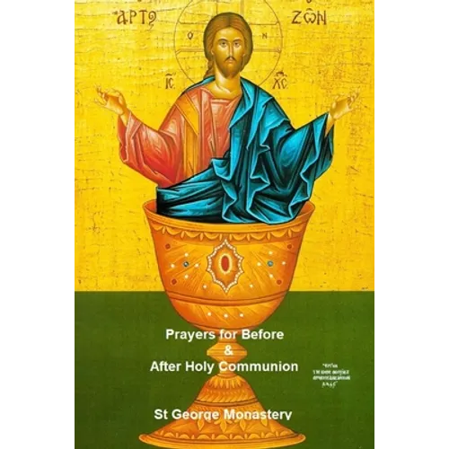 Prayers for Before and After Holy Communion: Orthodox Spirituality - Paperback