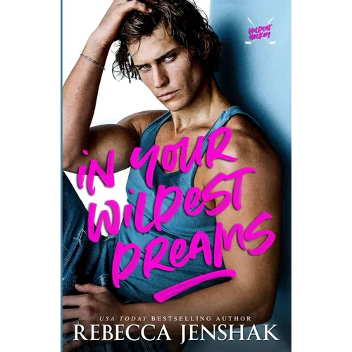 In Your Wildest Dreams - Paperback