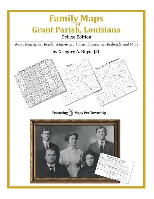 Family Maps of Grant Parish, Louisiana - Paperback