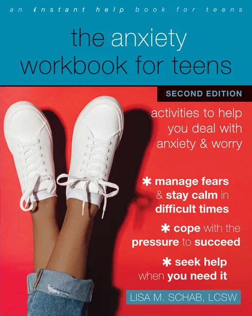 The Anxiety Workbook for Teens: Activities to Help You Deal with Anxiety and Worry - Paperback