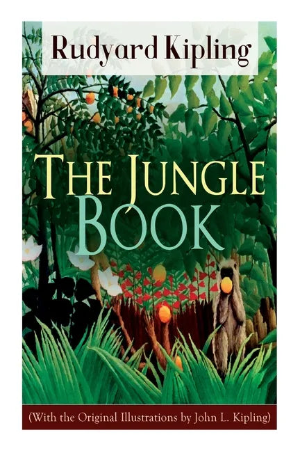 The Jungle Book (With the Original Illustrations by John L. Kipling) - Paperback
