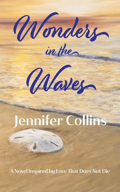 Wonders in the Waves: Book Two in the 