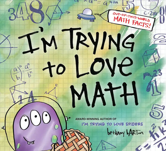 I'm Trying to Love Math - Hardcover