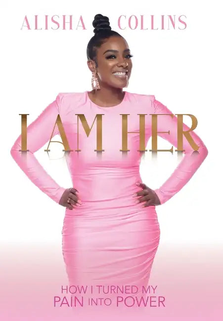I Am Her - Hardcover