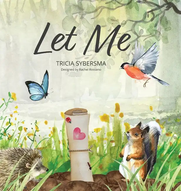 Let Me - Hardcover