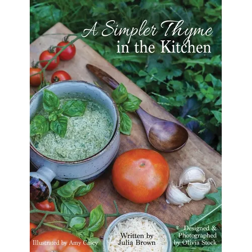A Simpler Thyme in the Kitchen - Hardcover