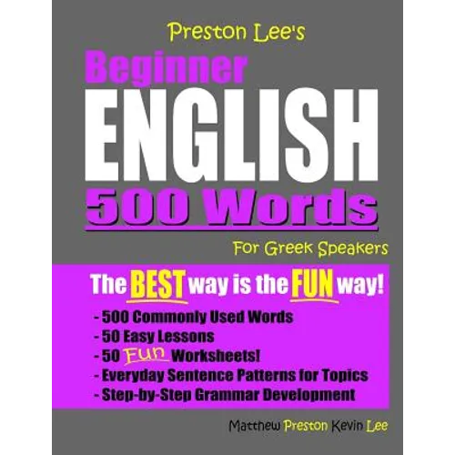 Preston Lee's Beginner English 500 Words For Greek Speakers - Paperback