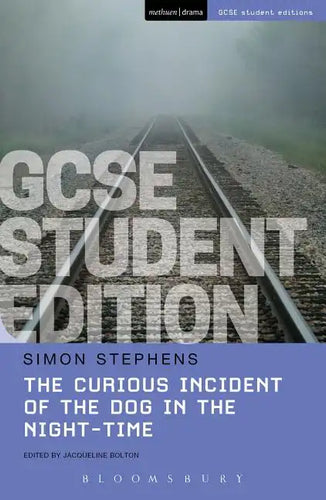 The Curious Incident of the Dog in the Night-Time GCSE Student Edition - Paperback