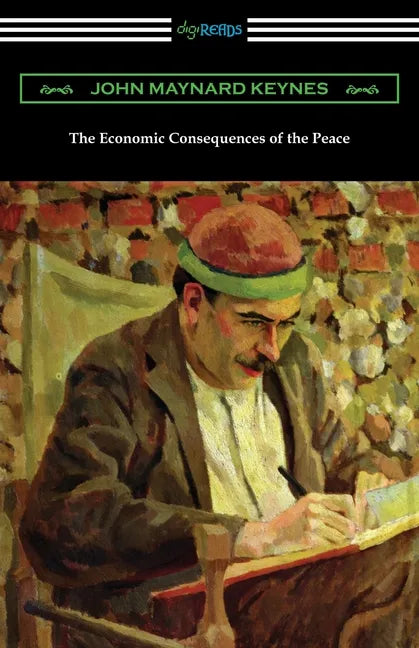 The Economic Consequences of the Peace - Paperback