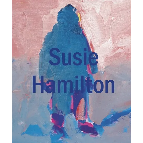 Susie Hamilton - Hardcover