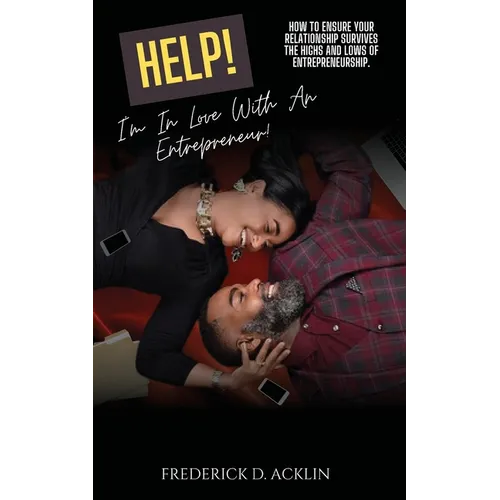 Help, I'm in Love with an Entrepreneur - Paperback