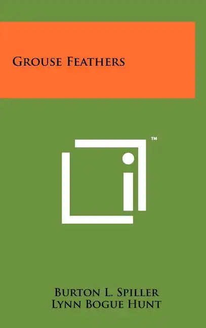 Grouse Feathers - Hardcover
