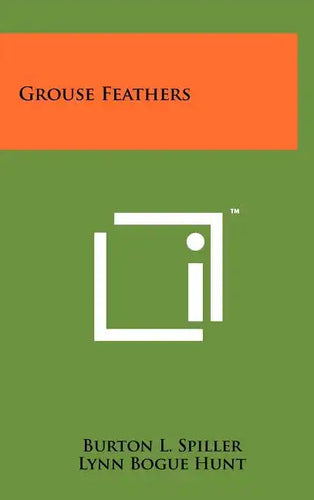Grouse Feathers - Hardcover