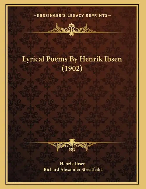Lyrical Poems By Henrik Ibsen (1902) - Paperback
