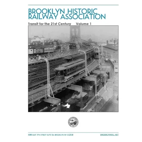 Electric Transportation For The City of New York In The 21st Century Volume 1 - Paperback