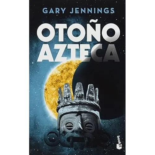 Otoño Azteca / Aztec Autumn - Paperback