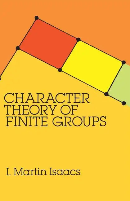Character Theory of Finite Groups - Paperback