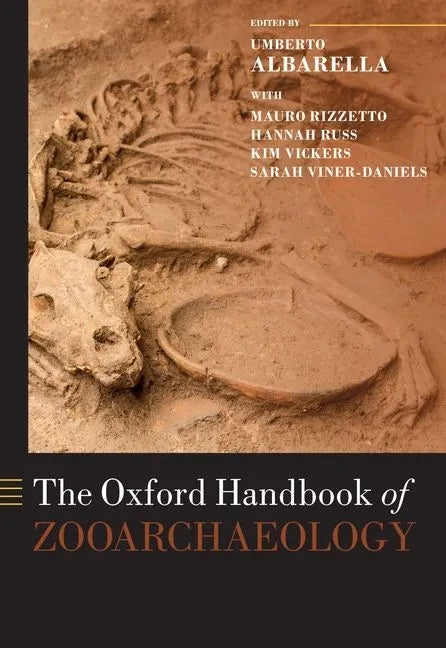 The Oxford Handbook of Zooarchaeology - Paperback