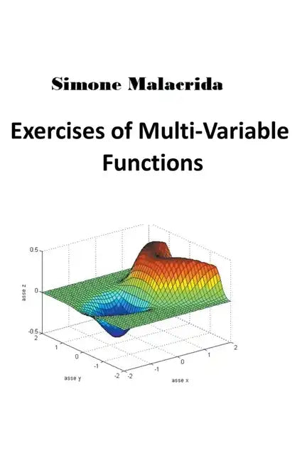 Exercises of Multi-Variable Functions - Paperback