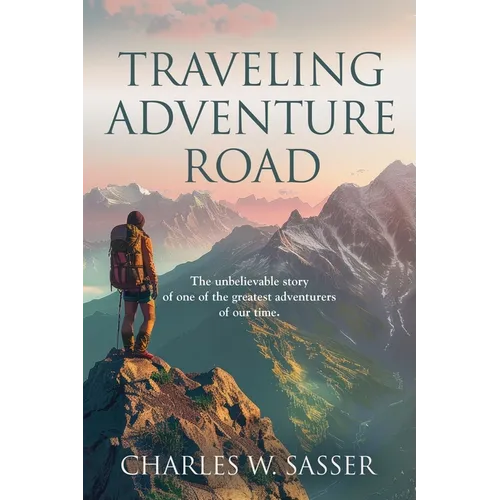 Traveling Adventure Road - Paperback